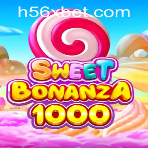 Descubra o Mundo de Empolgação com SweetBonanza1000 no 56Xbet